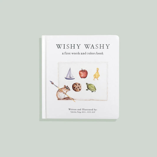 wishy washy: a book of first words and colors